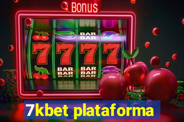 7kbet plataforma